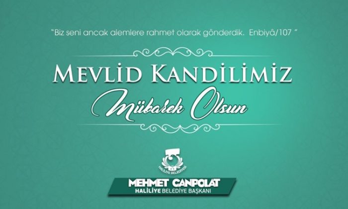 BAŞKAN CANPOLAT’TAN MEVLİD KANDİLİ MESAJI