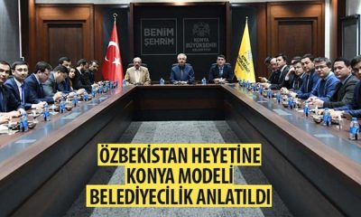Özbekistan Heyetine Konya Modeli Belediyecilik Anlatıldı